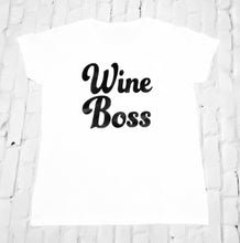 Load image into Gallery viewer, Wine Boss Tee